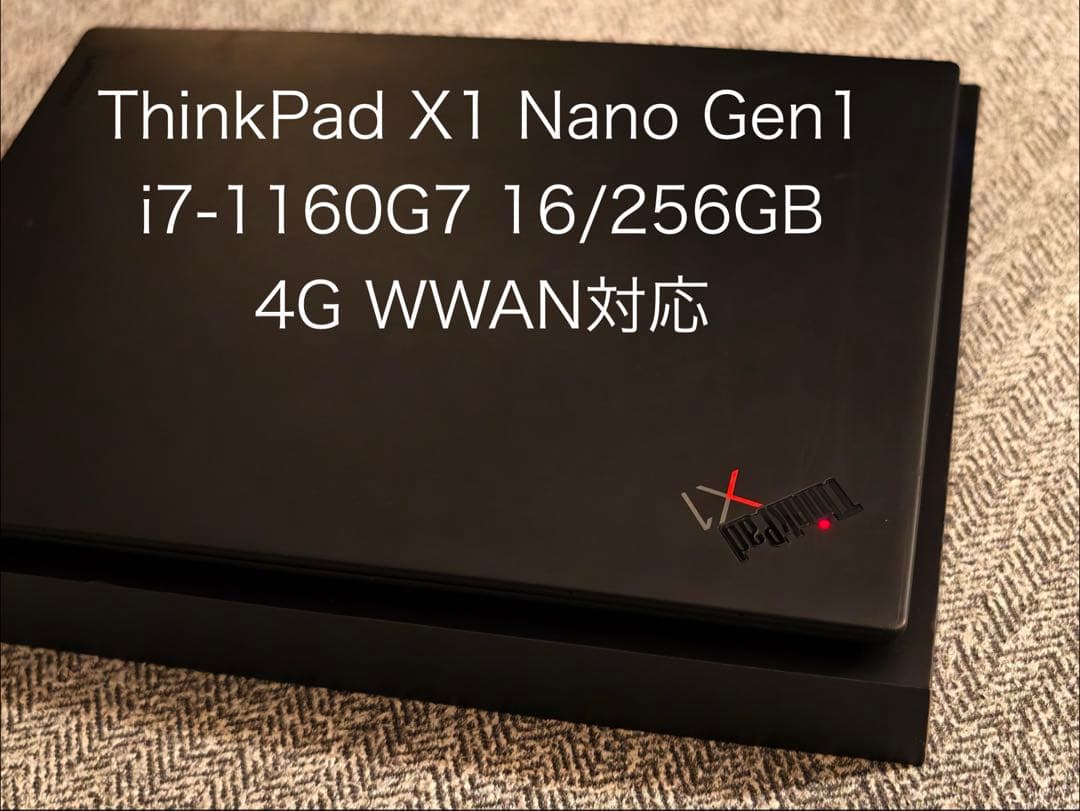 Windowsノート本体 ThinkPad X1 Nano i7-1160G7 16G/256G WWAN